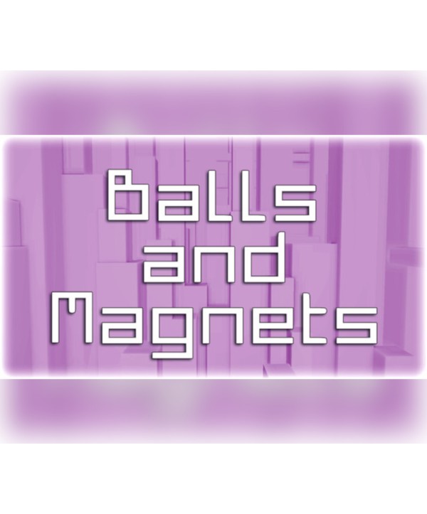 Balls and Magnets Steam Key GLOBAL